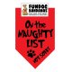 5 Pack - On the Naughty List-  Not Sorry Bandana